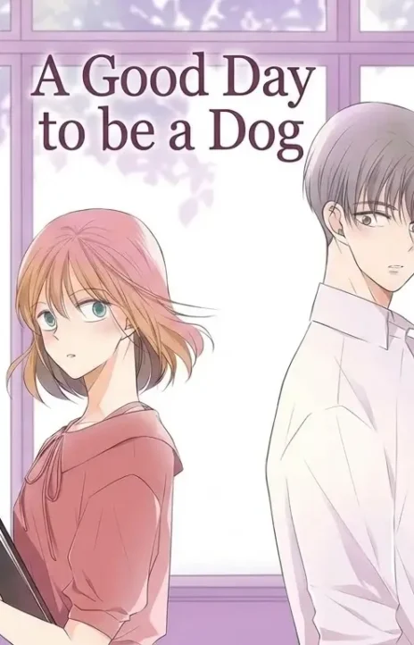 A Good Day to Be a Dog Cover Image
