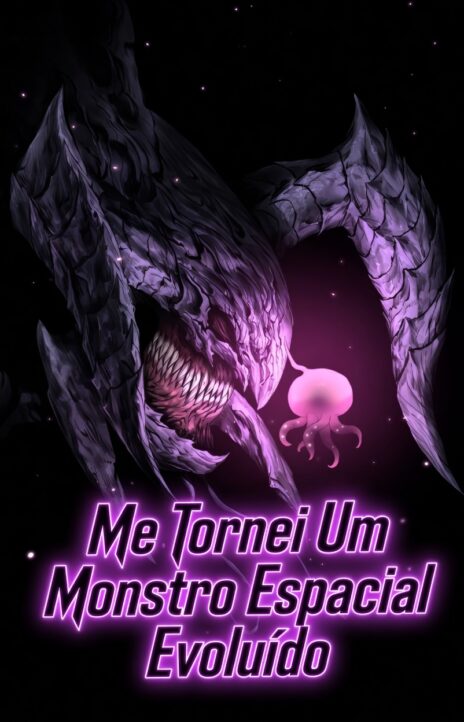 Me Tornei Um Monstro Espacial Evoluído pt_br Cover Image